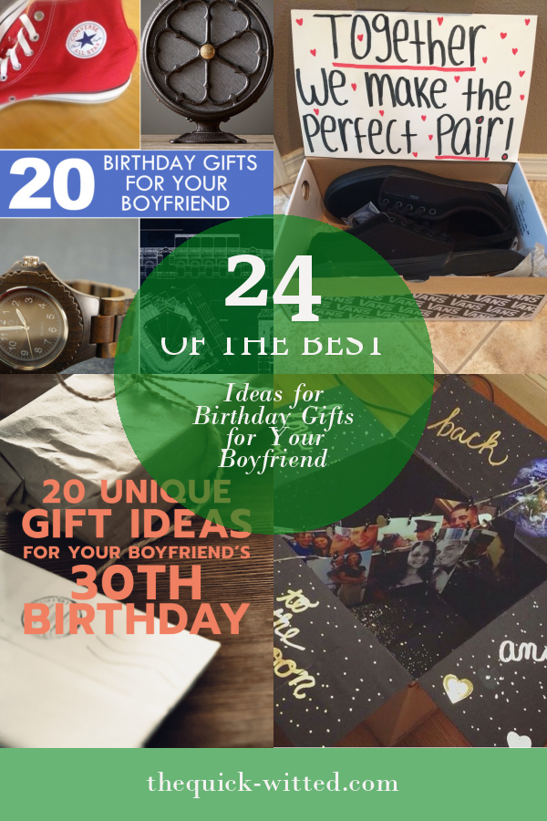 24-of-the-best-ideas-for-birthday-gifts-for-your-boyfriend-home